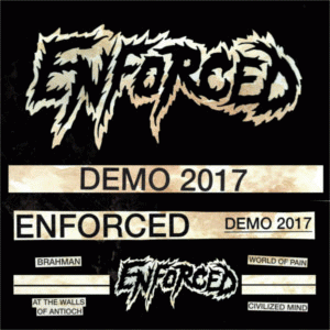 Enforced : Demo 2017 Enforced : Demo 2017